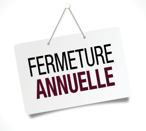 Fermeture annuelle